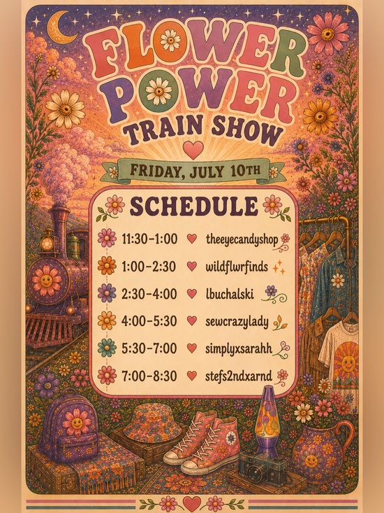 Tops - Flower Power Train Show! 🌻🌷🪻~ Friday, July 10th